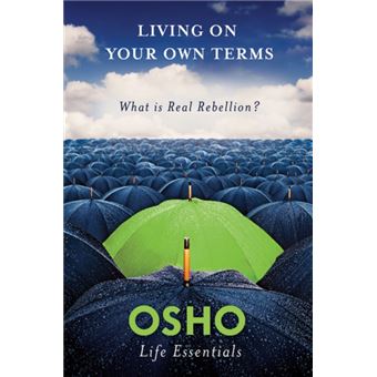Living on Your Own Terms
