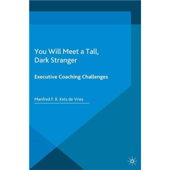 You Will Meet a Tall, Dark Stranger
