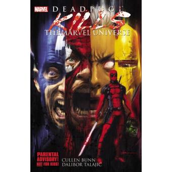 Deadpool Kills: The Marvel Universe