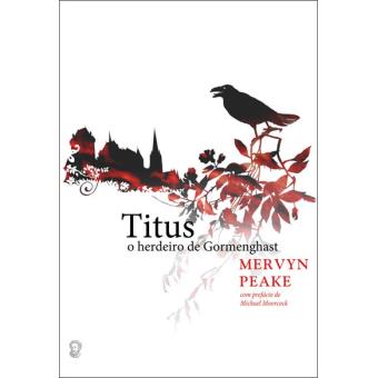 Titus, O Herdeiro de Gormenghast
