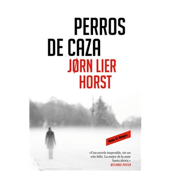Perros de caza (Cuarteto Wisting 2)