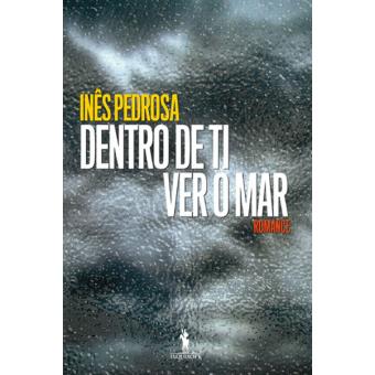 Dentro de Ti Ver o Mar