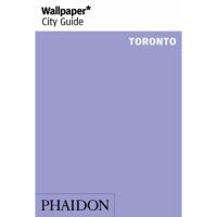 Wallpaper* City Guide - Toronto