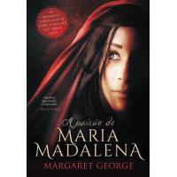 A Paixão de Maria Madalena