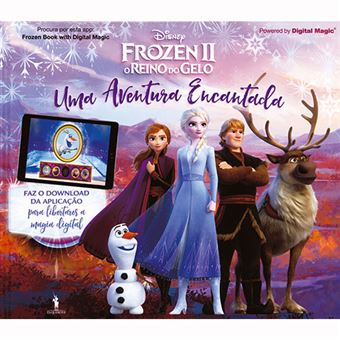 Frozen 2 - O Reino do Gelo: Uma Aventura Encantada