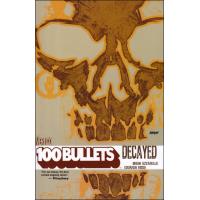 100 Bullets Vol 10