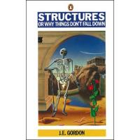 Structures - Or Why Things Don't Fall Down