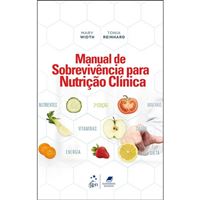Manual de Sobrevivência Para Nutrição Clínica