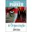 Parker - Livro 2: A Organização_0