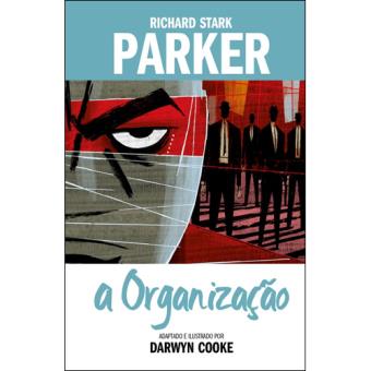 Parker - Livro 2: A Organização