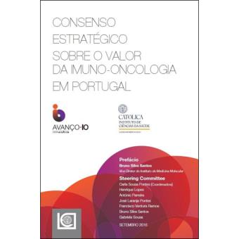 Consenso Estratégico Sobre o Valor da Imuno-Oncologia em Portugal