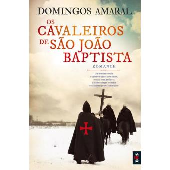 Os Cavaleiros de São João Baptista