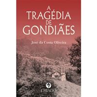 A Tragédia de Gondiães