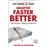 Smarter Faster Better_0