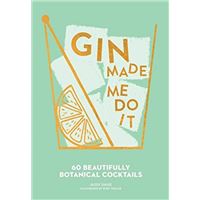Gin made me do it