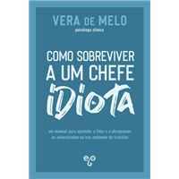 Como Sobreviver a um Chefe Idiota