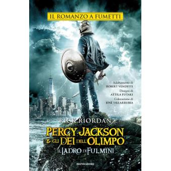 Percy Jackson e gli Dei dell'Olimpo - Il ladro di fulmini. Il romanzo a  fumetti - ePub - Compra ebook na