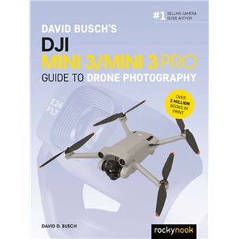 David Busch's Dji Mini 3/mini 3 pro Guide to Drone Photography - 1