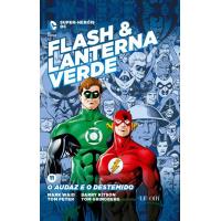 Flash & Lanterna Verde: O Audaz e o Destemido
