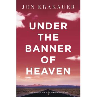 Under the Banner of Heaven
