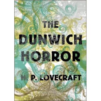 The Dunwich Horror