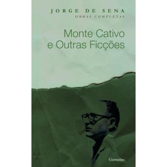 O Monte Cativo e Outras Ficções