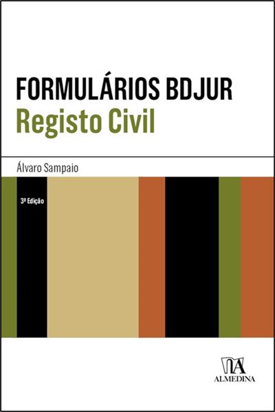 Formulários Bdjur - Registo Civil 3ª Edição - Brochado - Álvaro Sampaio ...