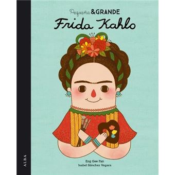 Frida kahlo-pequeña & grande