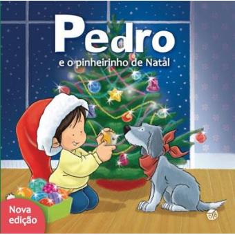 Pedro e o Pinheirinho de Natal