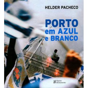 Porto em Azul e Branco