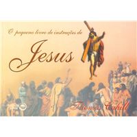 O Pequeno Livro de Instruções de Jesus