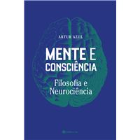 Mente e Consciência, Filosofia e Neurociência