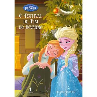 Frozen: Histórias Inéditas - Livro 5: O Festival de Fim do Inverno