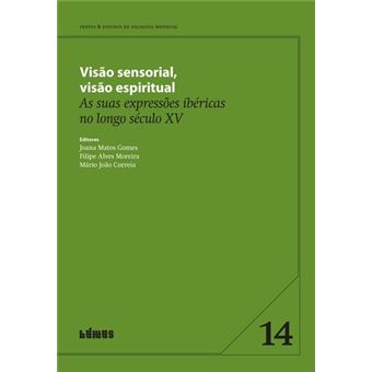 Visão Sensorial, Visão Espiritual - 1