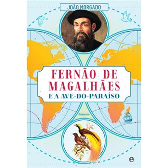 Fernão de Magalhães e a Ave-do-Paraíso