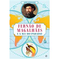 Fernão de Magalhães e a Ave-do-Paraíso
