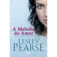 A Melodia do Amor