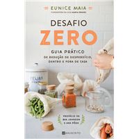Desafio Zero - Guia Prático de Redução de Desperdício Dentro e Fora de Casa