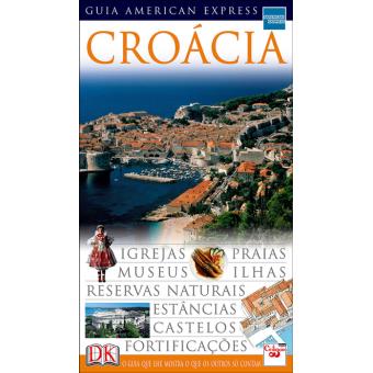Croácia: Guia American Express