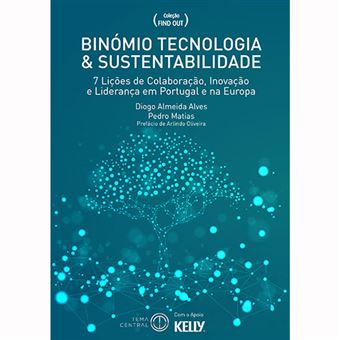 Binómio Tecnologia e Sustentabilidade