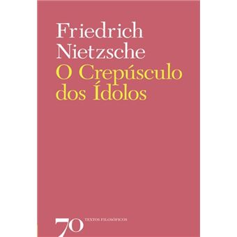 O Crepúsculo dos Ídolos - 1