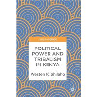 Political power and tribalism in ke