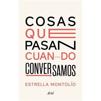 Cosas Que Pasan Cuando Conversamos - 1