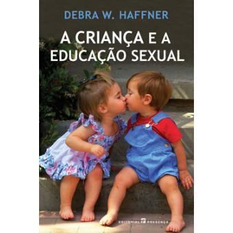 A Criança e a Educação Sexual