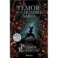 Temor de un hombre sabio, el