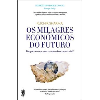 Os Milagres Económicos do Futuro