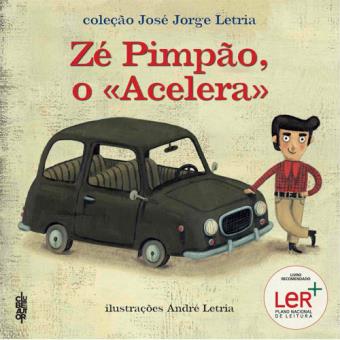 Zé Pimpão, o «Acelera»