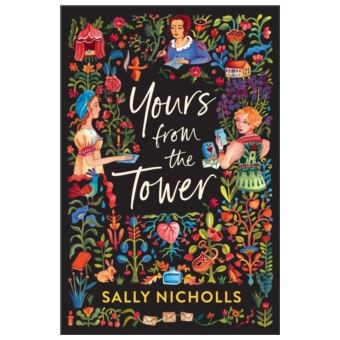 Yours from the Tower - Cartonado - Sally Nicholls - Compra Livros na ...
