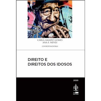 Direito e Direitos dos Idosos