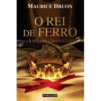 O Rei de Ferro e a Rainha Estrangulada